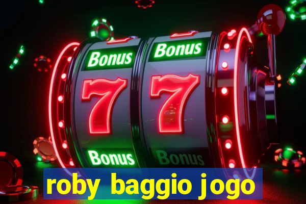 roby baggio jogo